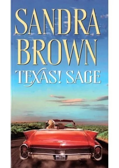 Texas! ​Sage (Texas-trilógia 3.)