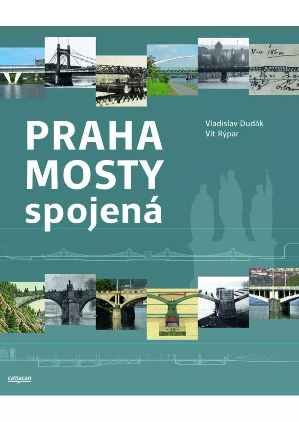 Vít Rýpar, Vladislav Dudák - Praha mosty spojená