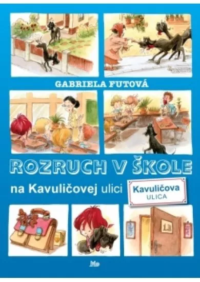 Rozruch v škole na Kavuličovej ulici