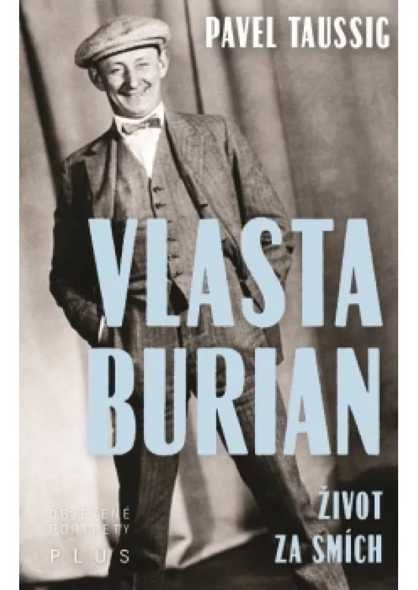 Pavel Taussig - Vlasta Burian