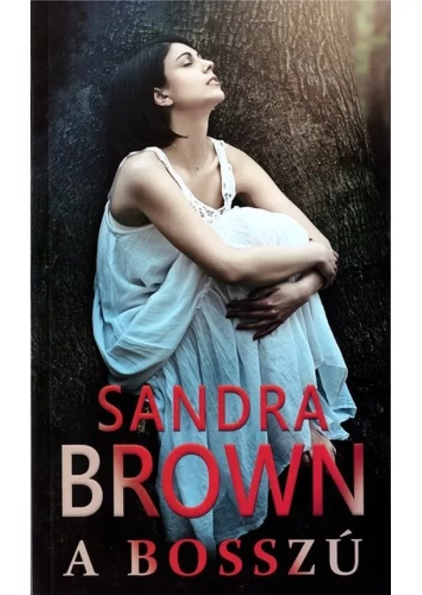 Sandra Brown - A ​bosszú