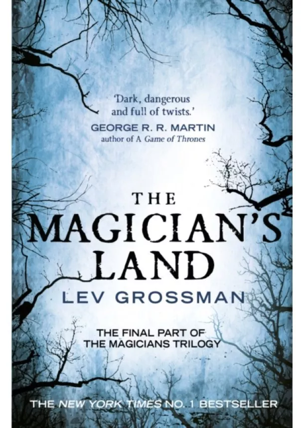 Lev Grossman - Magicians Land