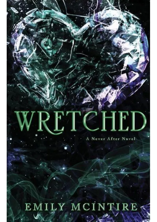 Emily McIntire - Wretched