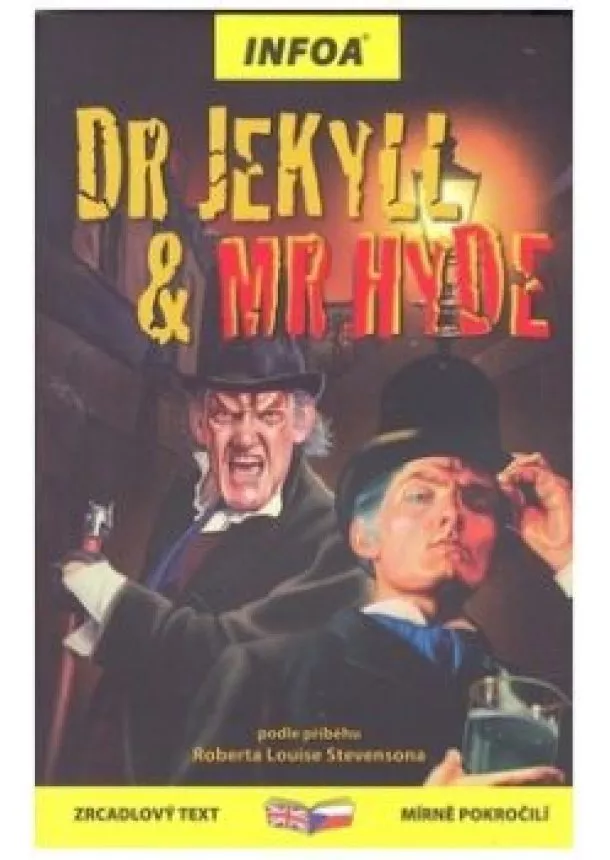 Robert Louis Stevenson - Dr Jekyll & Mr Hyde - Zrcadlová četba