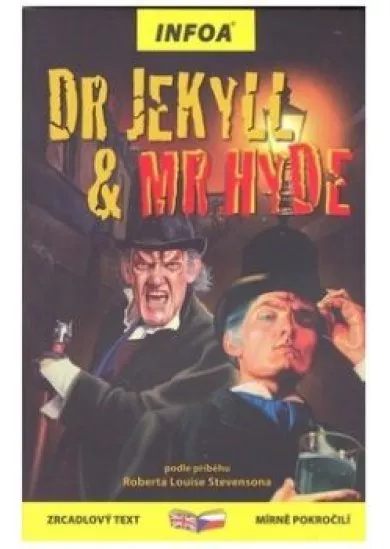 Dr Jekyll & Mr Hyde - Zrcadlová četba