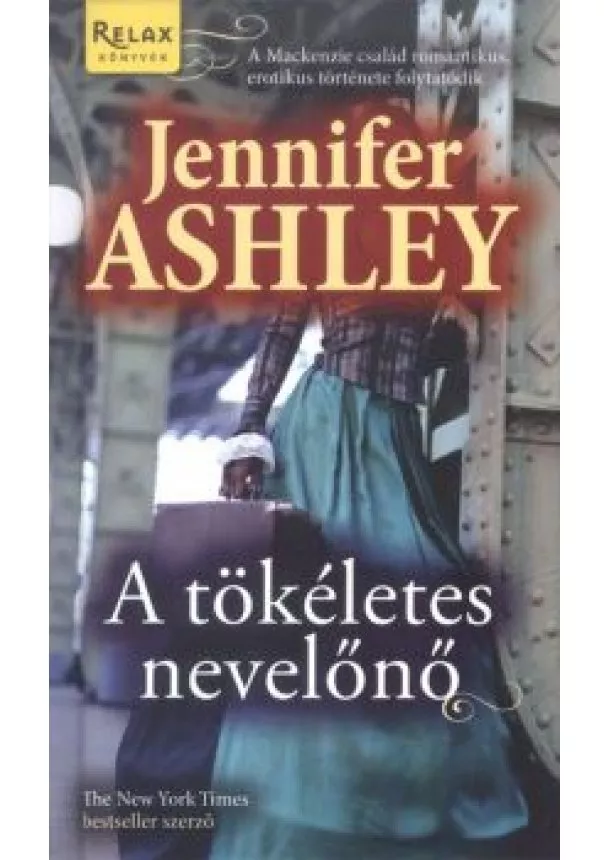 Jennifer Ashley - A tökéletes nevelőnő /Relax könyvek