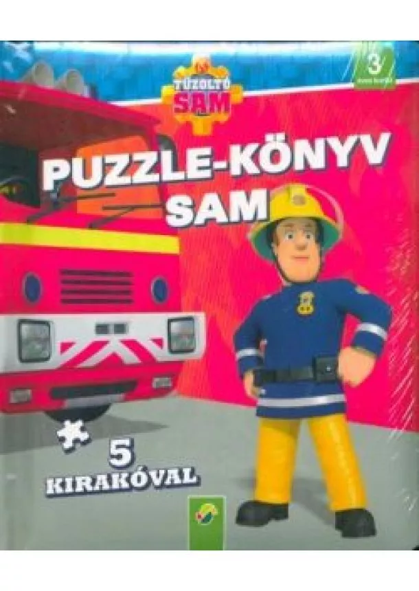 Puzzle-Könyv - Tűzoltó Sam: Puzzle-könyv - Sam - 5 kirakóval