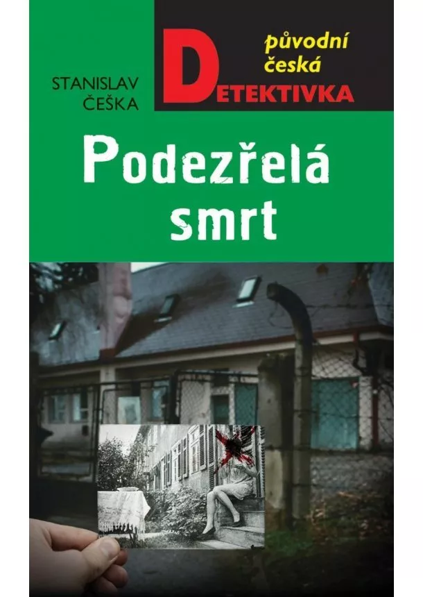 Stanislav Češka - Podezřelá smrt