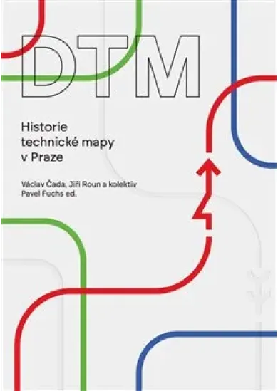 DTM – Historie technické mapy v Praze