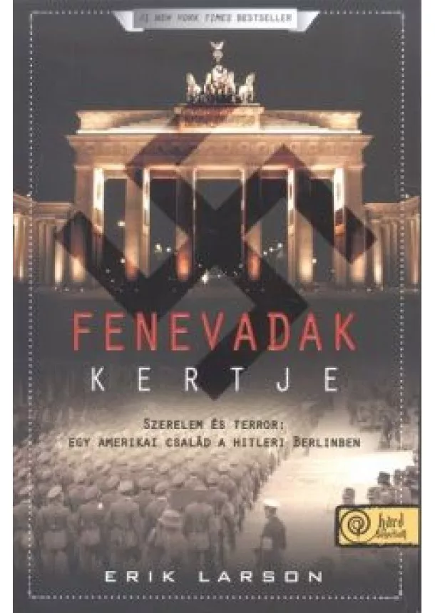 Erik Larson - Fenevadak kertje