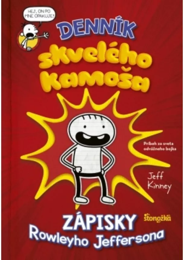 Jeff Kinney - Denník skvelého kamoša