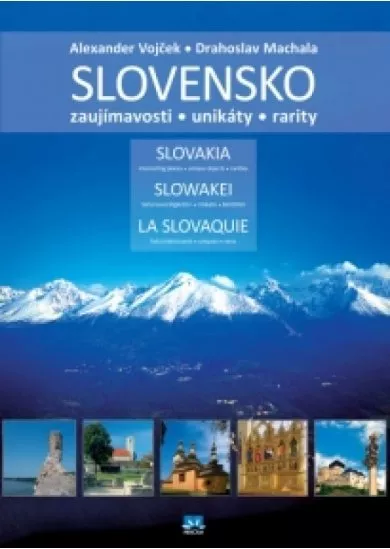 Slovensko - Zaujímavosti, unikáty, rarity