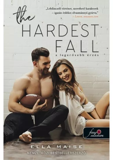 The Hardest Fall - A legerősebb érzés