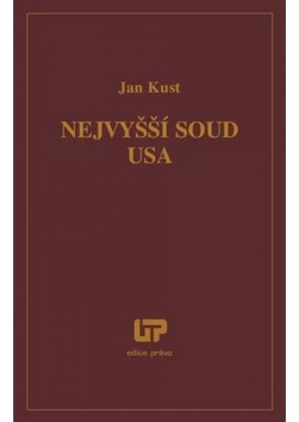 Jan Kust - Nejvyšší soud USA