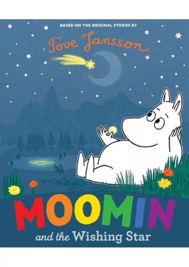 Tove Jansson - Moomin and the Wishing Star