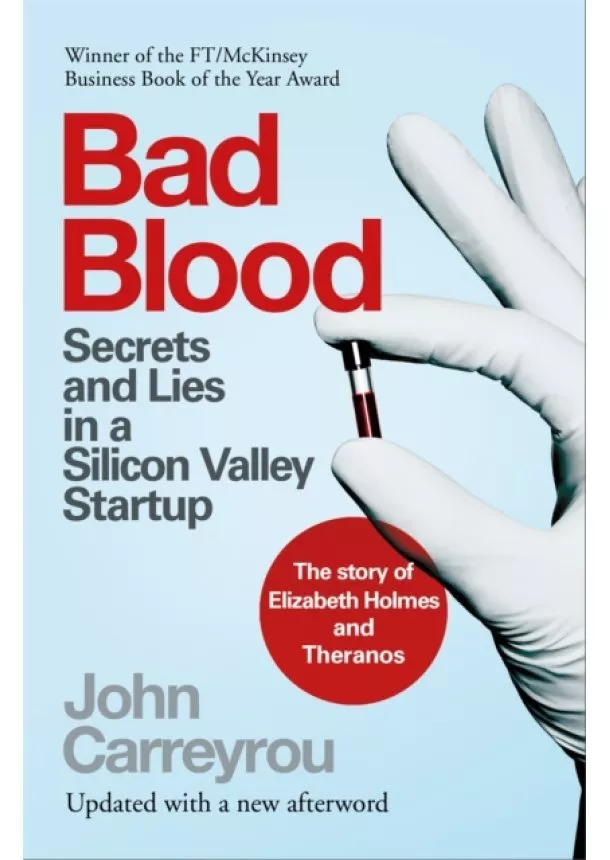 John Carreyrou - Bad Blood