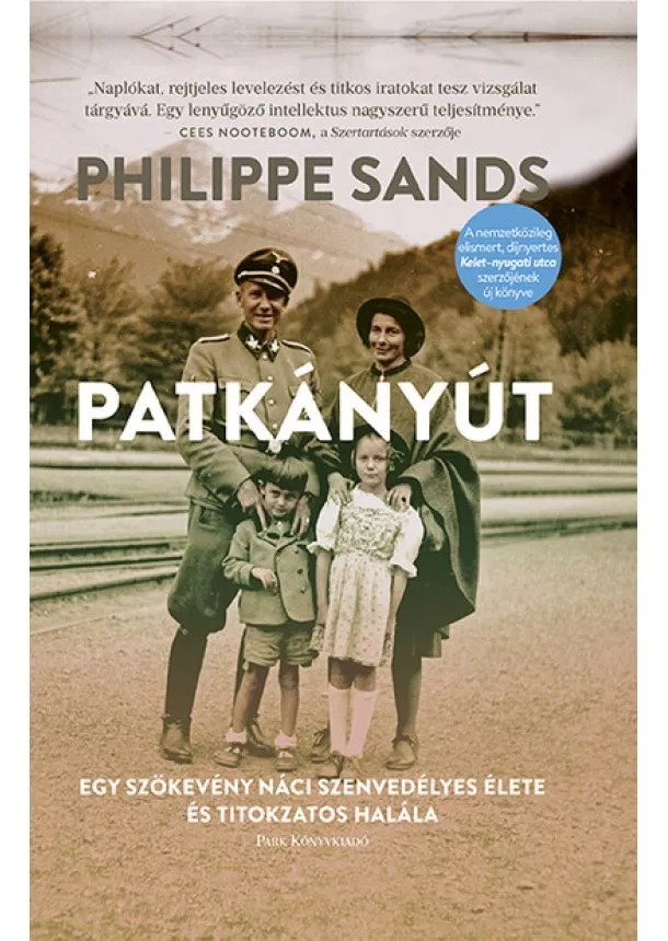 Philippe Sands - Patkányút - Egy szökevény náci szenvedélyes élete és titokzatos halála (2. kiadás)