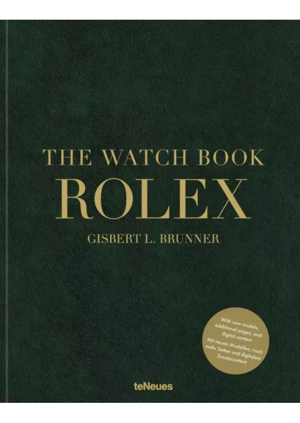 Gisbert L. Brunner - The Watch Book Rolex: 3rd updated and extended edition