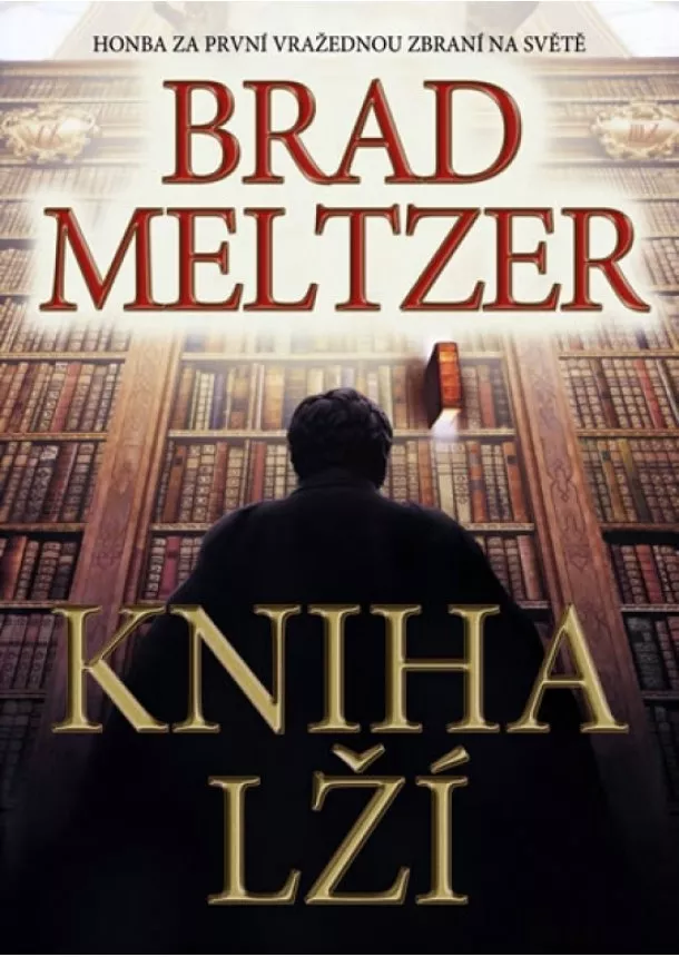 Brad Meltzer - Kniha lží