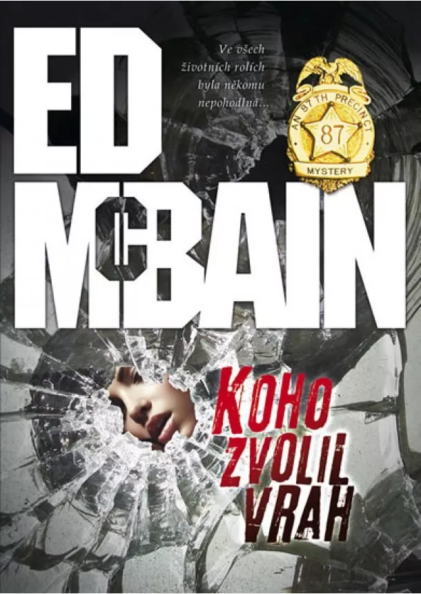 Ed McBain - Koho zvolil vrah