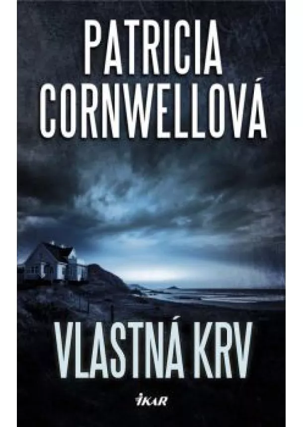 Patricia Cornwellová - Vlastná krv