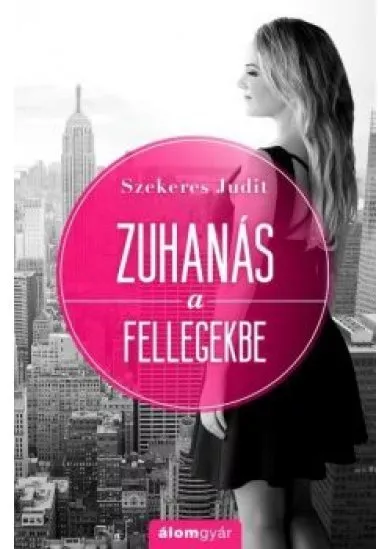 Zuhanás a fellegekbe