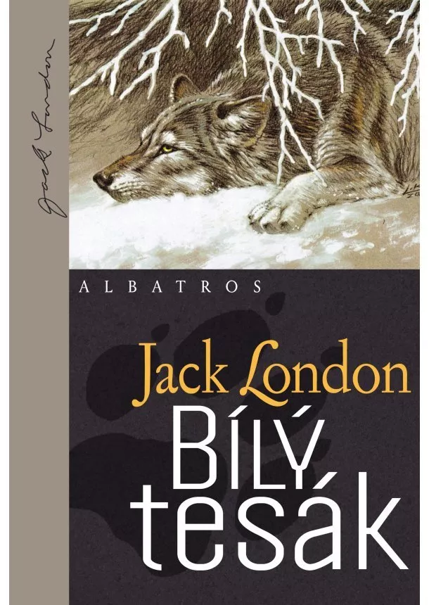 Jack London - Bílý tesák