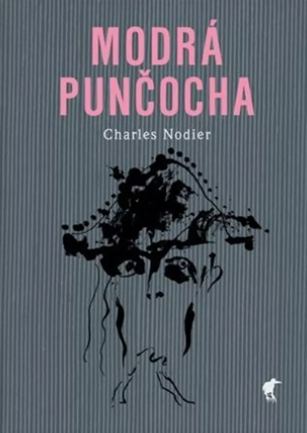 Charles Nodier - Modrá punčocha