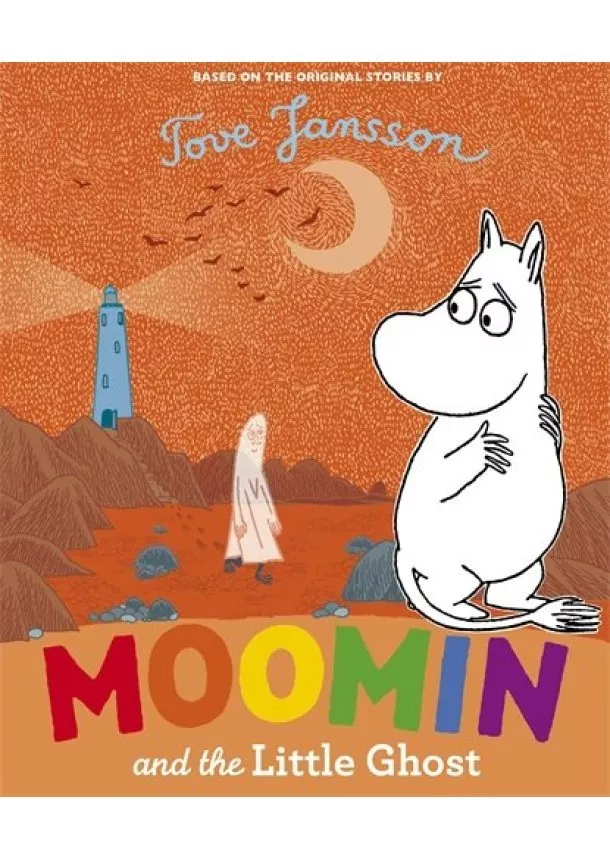 Tove Jansson - Moomin and the Little Ghost