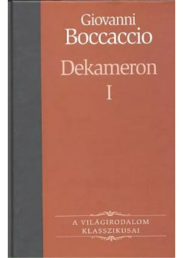 GIOVANNI BOCCACCIO - DEKAMERON I.