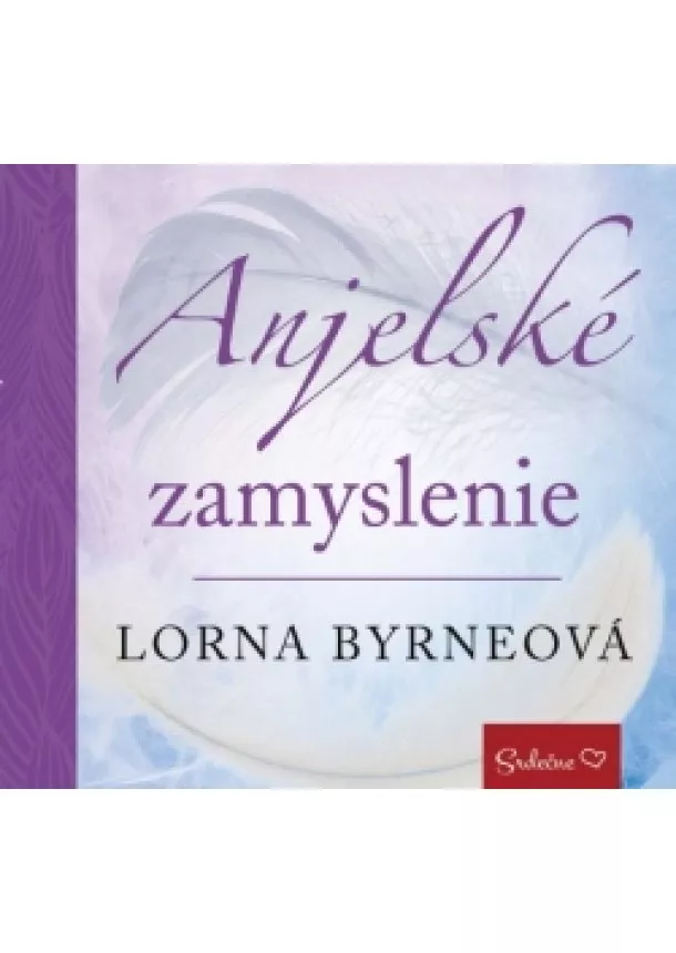 Lorna Byrneová - Anjelské zamyslenie