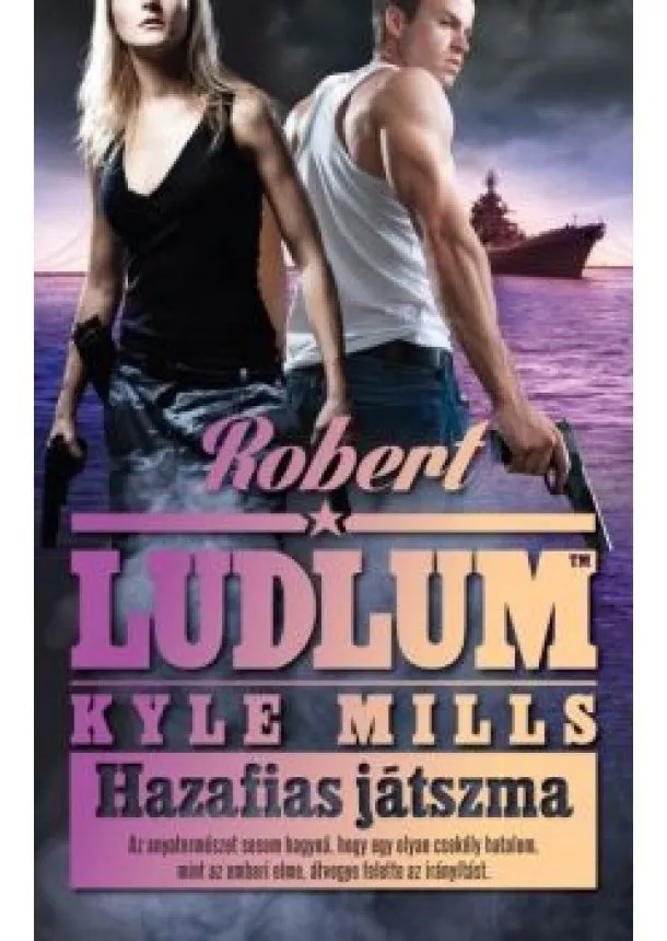 Robert Ludlum - Hazafias játszma (Covert-One 12.)