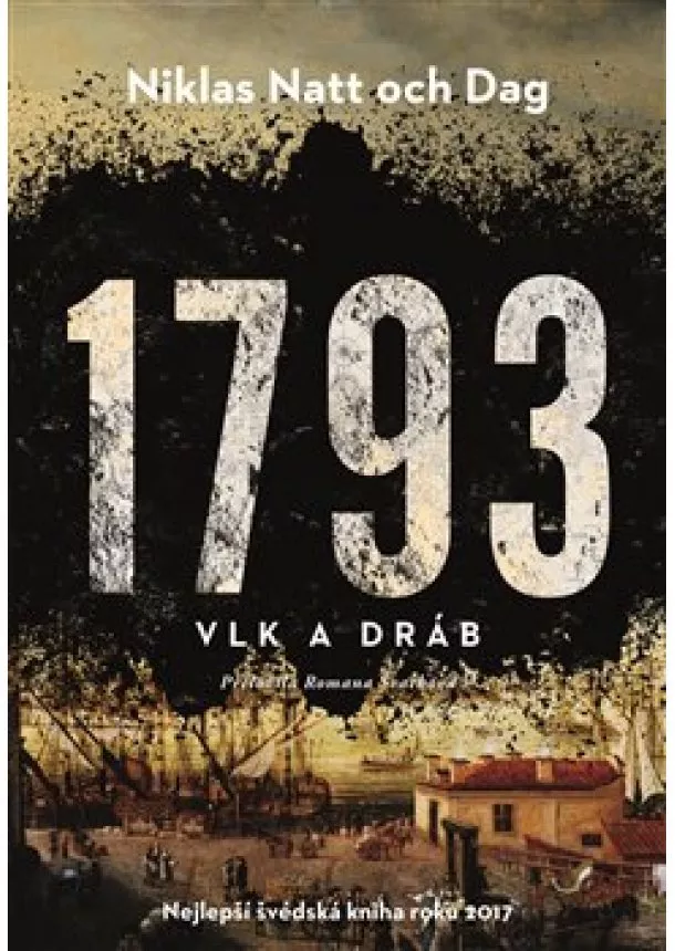 Niklas Natt och Dag - 1793 - Vlk a dráb