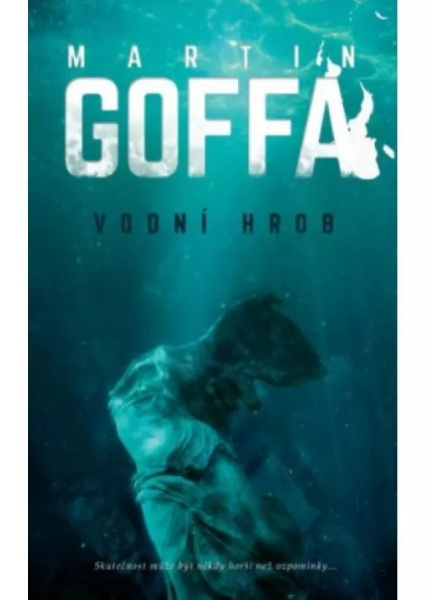 Martin Goffa - Vodní hrob