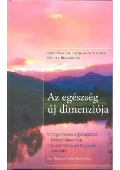 AZ EGÉSZSÉG ÚJ DIMENZIÓJA