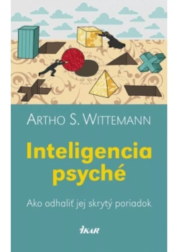 Artho S. Wittemann - Inteligencia psyché