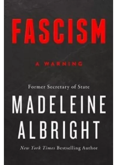 Fascism : A Warning