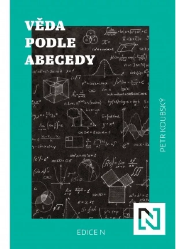 Petr Koubský - Věda podle abecedy