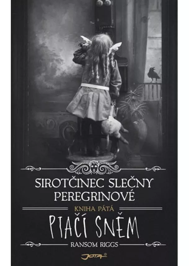 Ransom Riggs - Sirotčinec slečny Peregrinové - Ptačí sněm