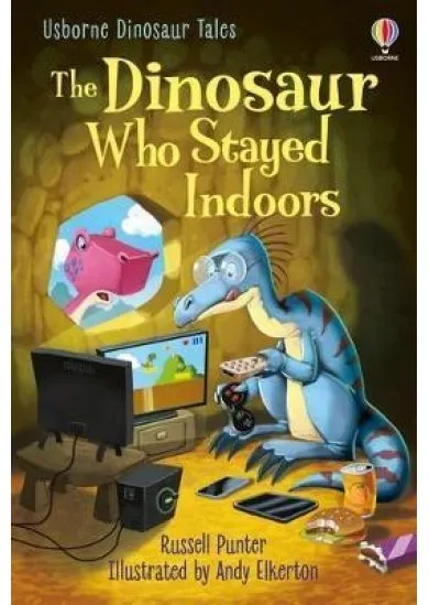 The Dinosaur Who Stayed Indoors