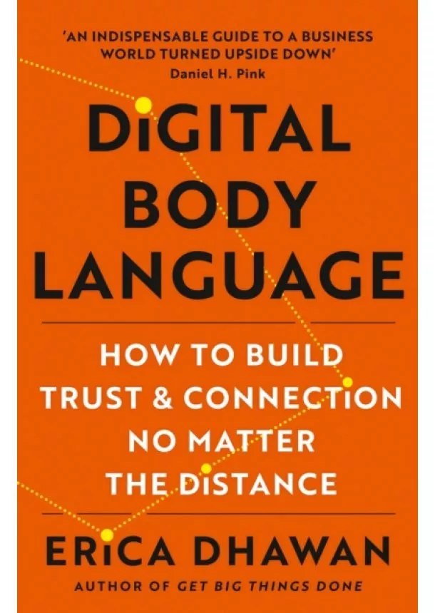 Erica Dhawan - Digital Body Language