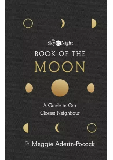 The Sky at Night: Book of the Moon