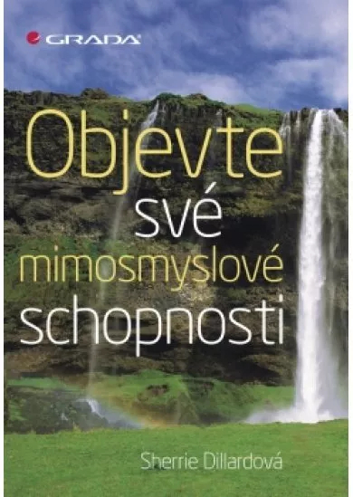 Objevte své mimosmyslové schopnosti