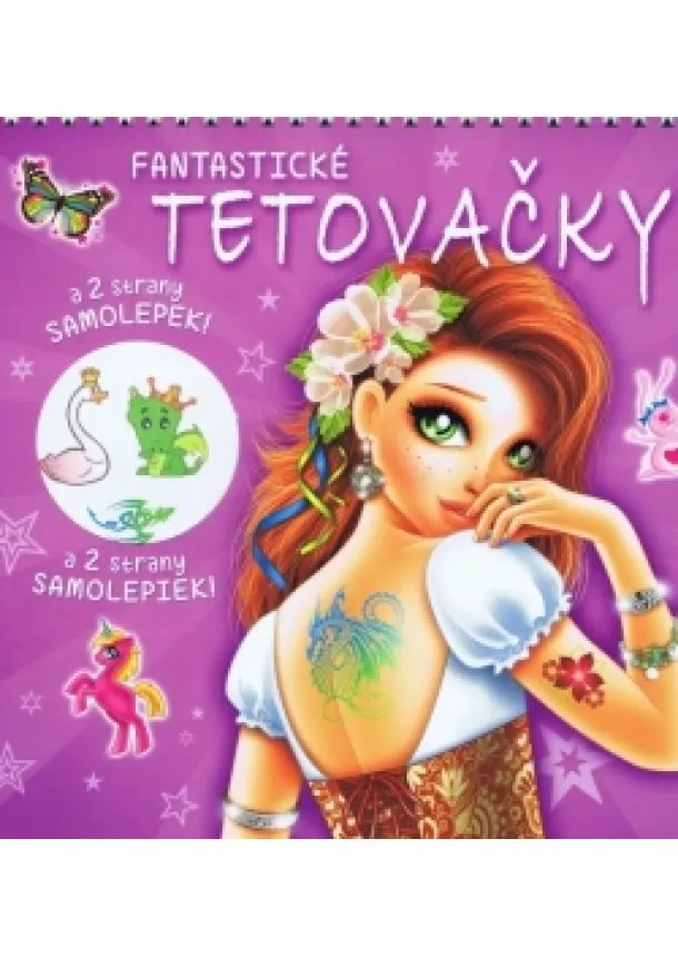 Kolektív autorov - Fantastické tetovačky + samolepky