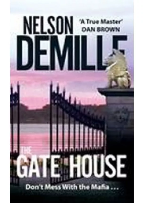 Nelson DeMille - The Gate House