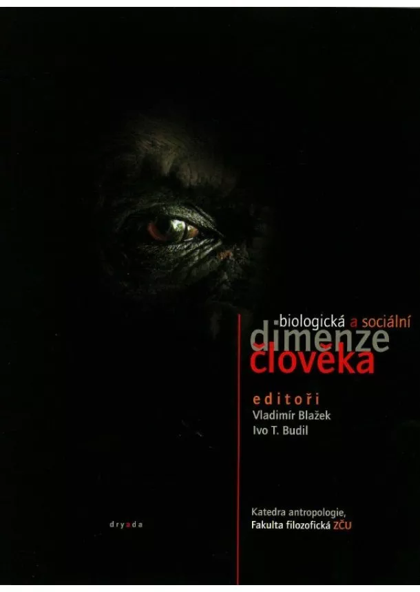 kolektiv - Biologická a sociální dimenze člověka