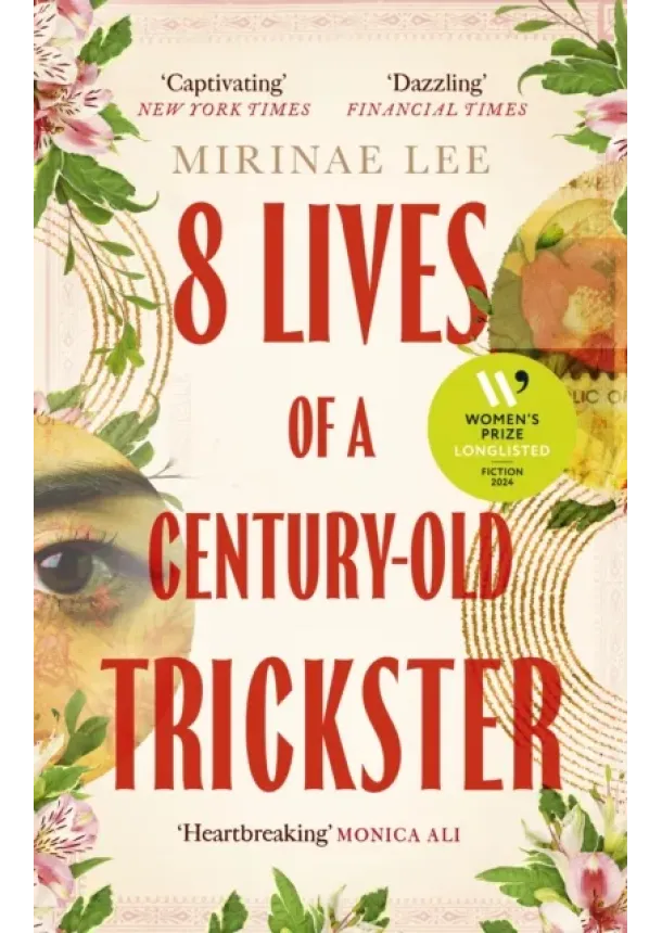 Mirinae Lee - 8 Lives of a Century-Old Trickster