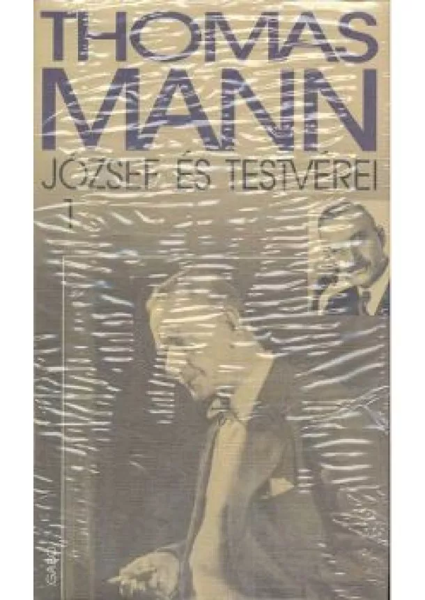 THOMAS MANN - JÓZSEF ÉS TESTVÉREI 1-3.