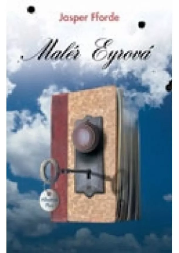 Jasper Fforde - Malér Eyrová