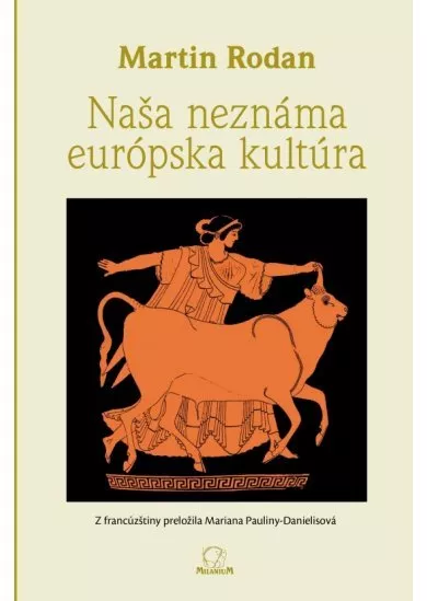 Naša neznáma európska kultúra